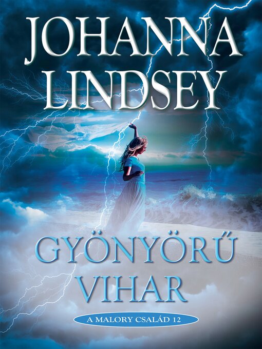 Title details for Gyönyörű vihar by Johanna Lindsey - Available